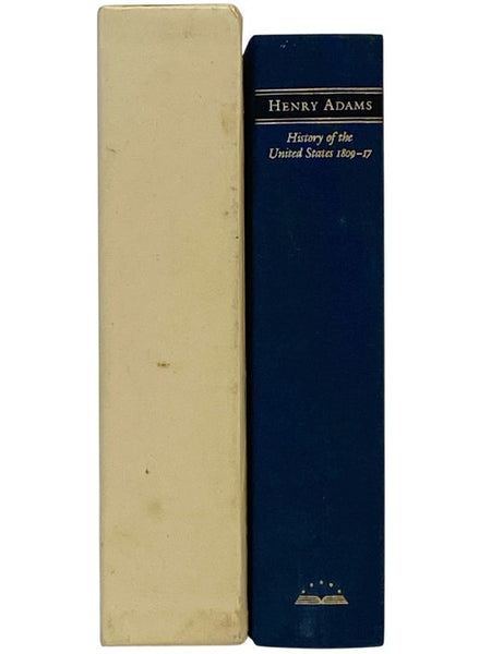 History of the United States During the Administrations of James Madison [1809-1817] (The Library of America Series)