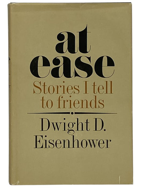 At Ease: Stories I Tell To Friends