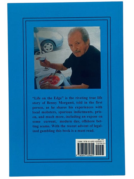 Life on the Edge: The Life and Times of Benny Morganti