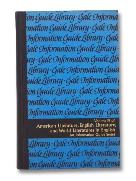 Author Newsletters and Journals: An International Annotated Bibliography of Serial Publications Concerned with the Life and Works of Individual Authors (Volume 19 in the American Literature, English Literature, and World Literature in English Information…