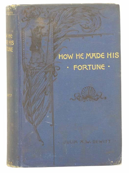 How He Made His Fortune (Prize Series, 1889)
