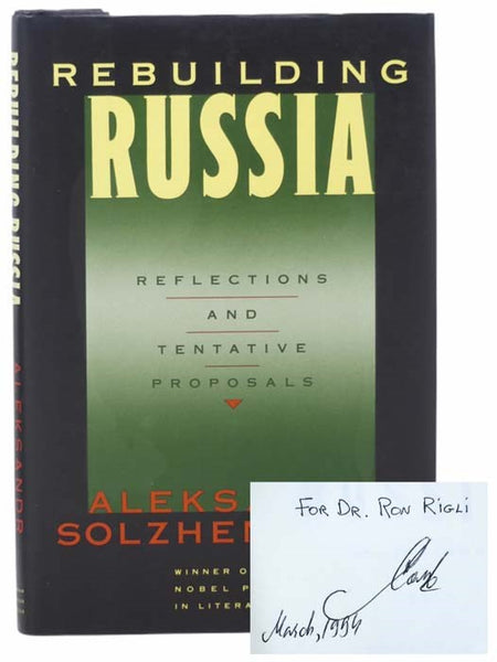 Rebuilding Russia: Reflections and Tentative Proposals