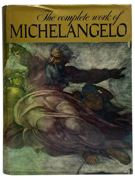 The Complete Work of Michelangelo