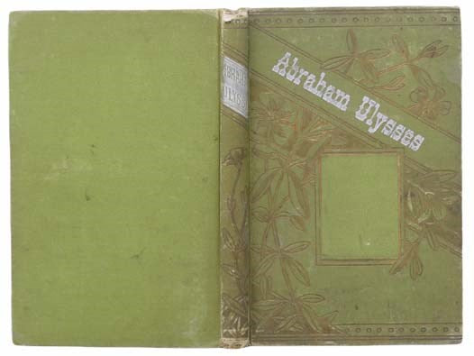 Abraham Ulysses. and Other Stories
