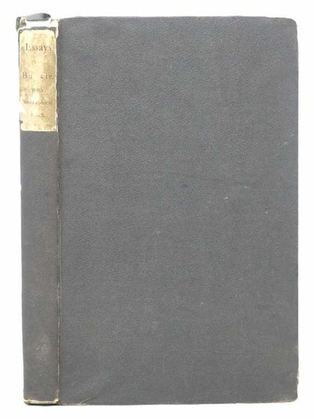 Essays, with a Biographical Sketch of the Author