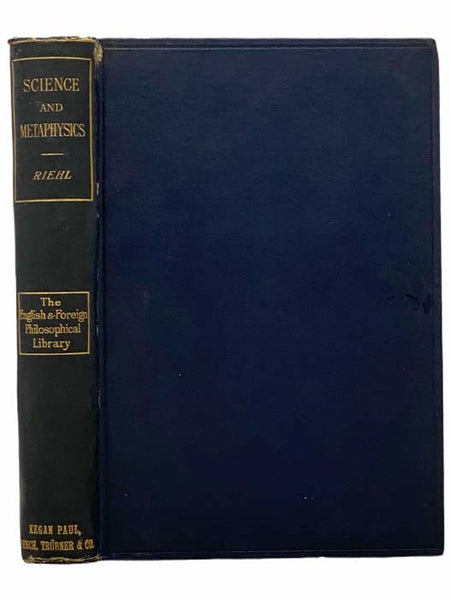 Introduction to the Theory of Science and Metaphysics. (The Principles of the Critical Philosophy.) (The English and Foreign Philosophical Library)