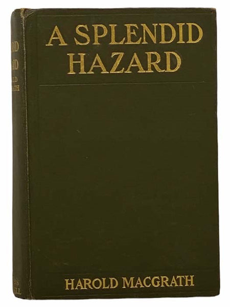 A Splendid Hazard