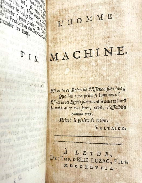 Oeuvres Philosophiques de Mr. de la Mettrie: Discours Preliminaire; L'Homme Machine; Traite de l'Ame; Abrege des Systemes; Les Animaux plus que Machines; L'Homme Plante; Systeme d'Epicure; Anti-Seneque, ou Discours sur le Bonheur.