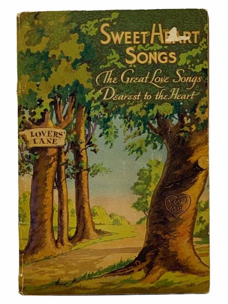 Sweetheart Songs: The Great Love Songs Dearest to the Heart