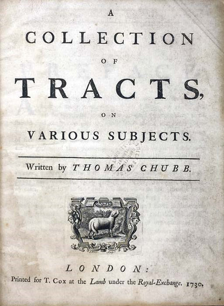 A Collection of Tracts, on Various Subjects