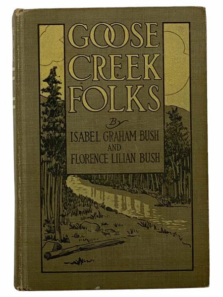 Goose Creek Folks: A Story of the Kentucky Mountains
