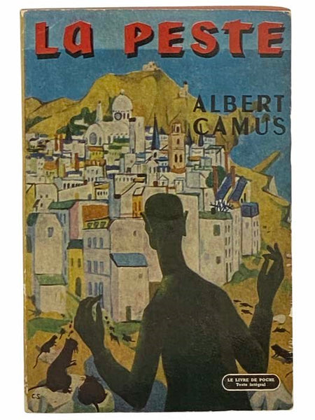 La Peste (Le Livre de Poche 132)