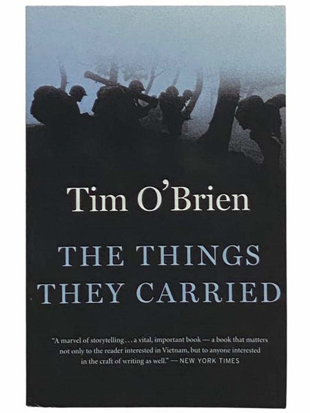The Things They Carried: A Work of Fiction