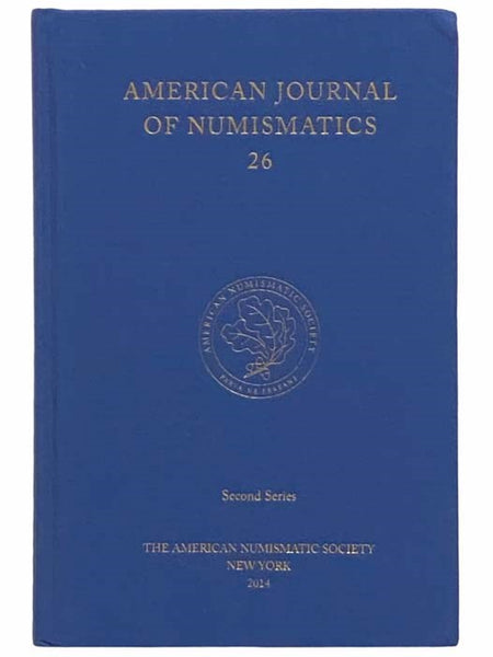 American Journal of Numismatics, No. 26 (Second Series)