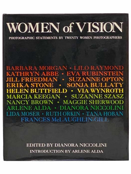 Women of Vision: Photographic Statements by Twenty Women Photographers