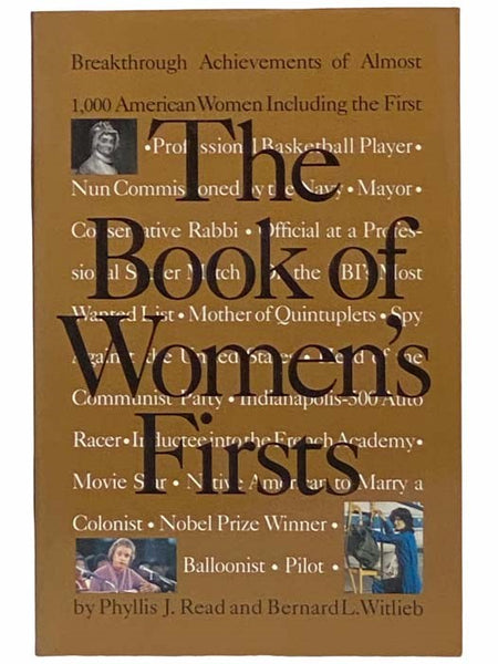 Book of Women's Firsts: Breakthrough Achievements of Almost 1000 American Women