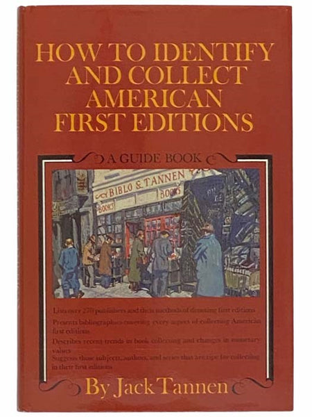 How to Identify and Collection American First Editions: A Guide Book