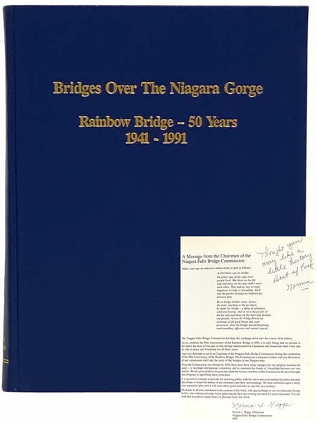 Bridges Over the Niagara Gorge: Rainbow Bridge - 50 Years, 1941 - 1991