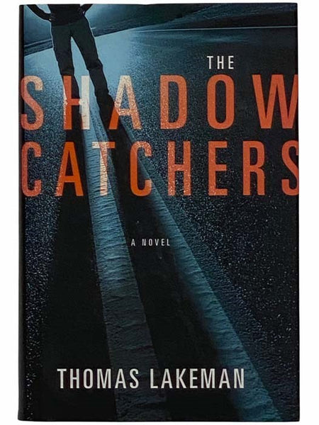 The Shadow Catchers: A Novel
