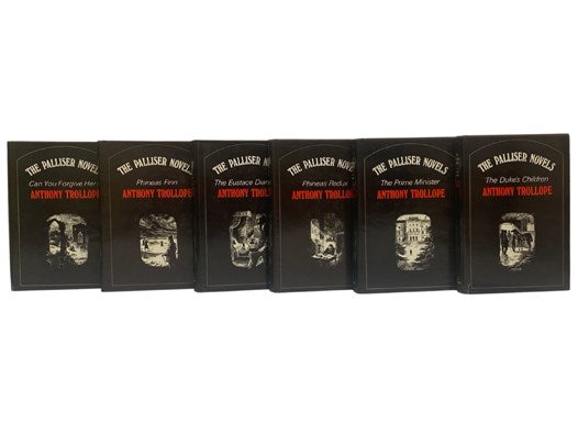 The Palliser Novels, in Six Volumes: Can You Forgive Her?; Phineas Finn; The Eustace Diamonds; Phineas Redux; The Prime Minister; The Duke's Children