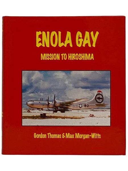 Enola Gay: Mission to Hiroshima