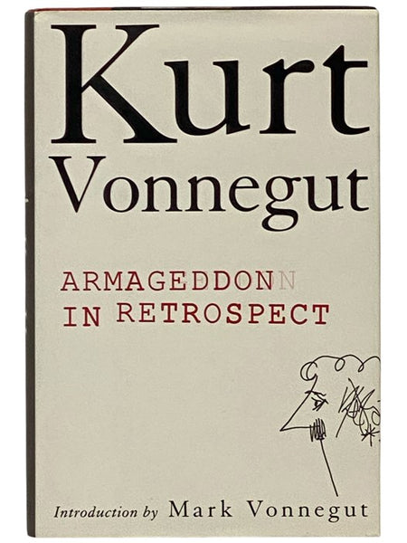 Armageddon in Retrospect and Other New and Unpublished Writings on War and Peace