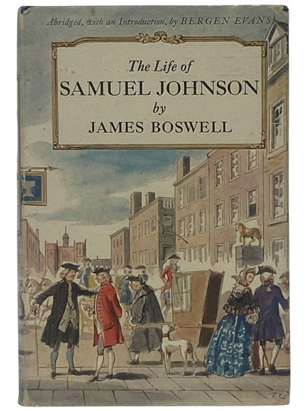 The Life of Samuel Johnson (The Modern Library, No. 282)
