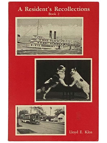 A Resident's Recollections (Book 2)