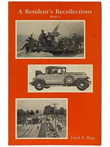 A Resident's Recollections (Book 4)