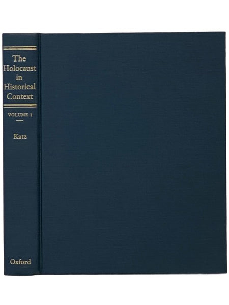 The Holocaust in Historical Context, Volume 1: The Holocaust and Mass Death before the Modern Age