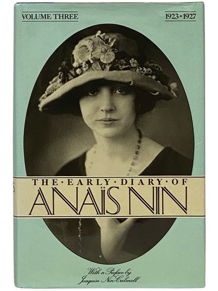 The Early Diary of Anais Nin, Volume 3: 1923-1927