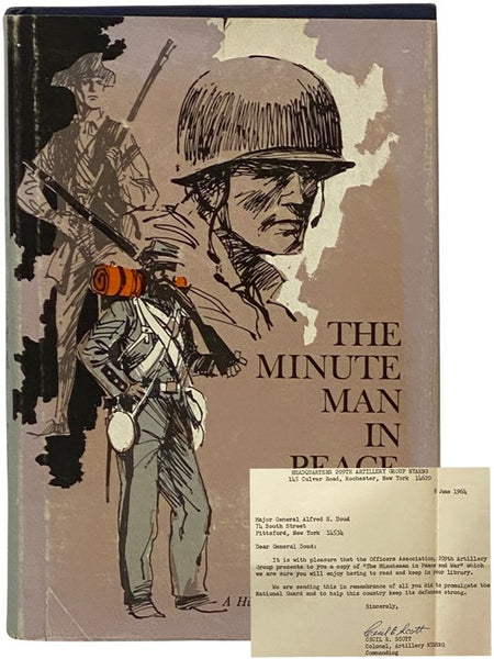 The Minute Man in Peace & War: A History of the National Guard - Presentation Copy with TLS