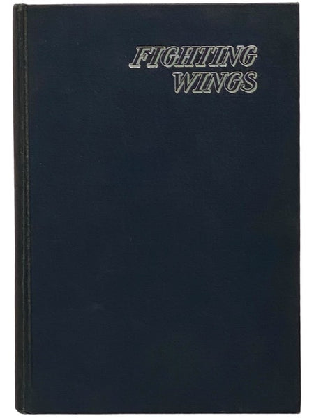 Fighting Wings: A Pictorial History of Aerial Combat