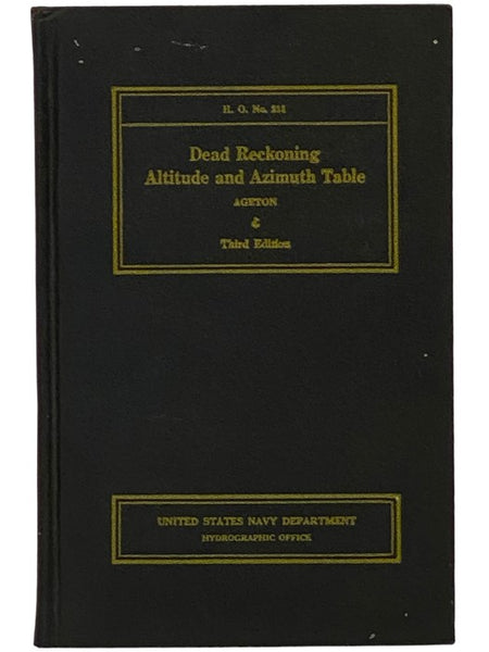 Dead Reckoning Altitude and Azimuth Table (H.O. No. 211)