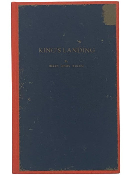 King's Landing: A History of the First White Settlement West of the Genesee River in the State of New York, 1797