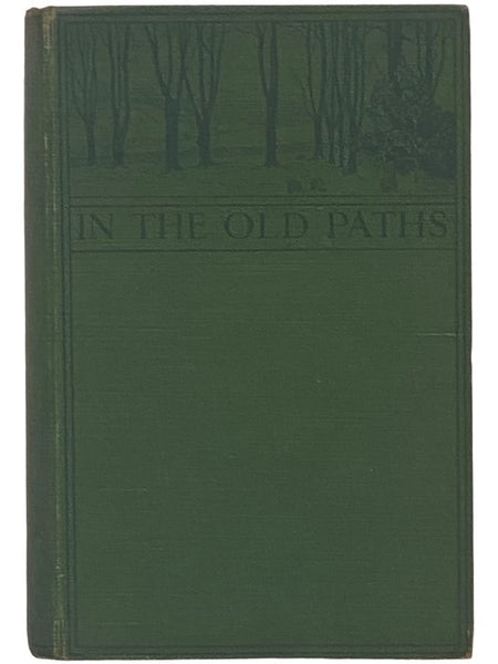 In the Old Paths: Memories of Literary Pilgrimages