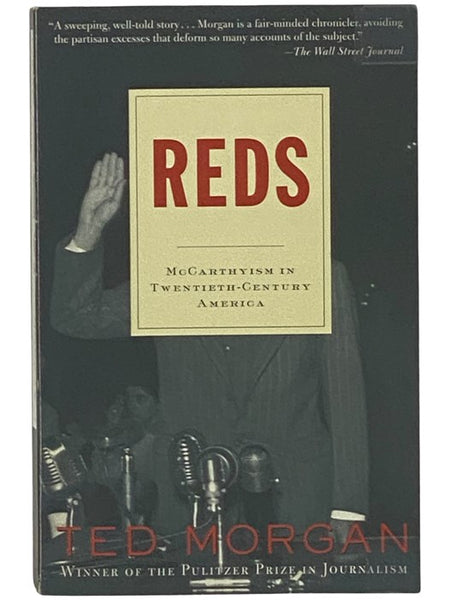Reds: McCarthyism in Twentieth-Century America