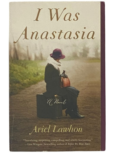 I Was Anastasia: A Novel