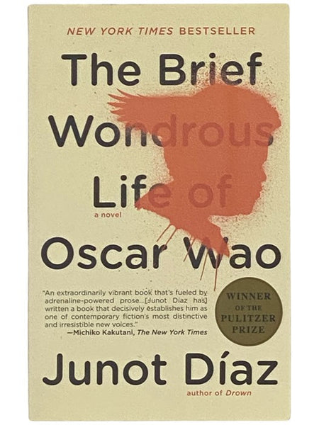 The Brief Wondrous Life of Oscar Wao: A Novel