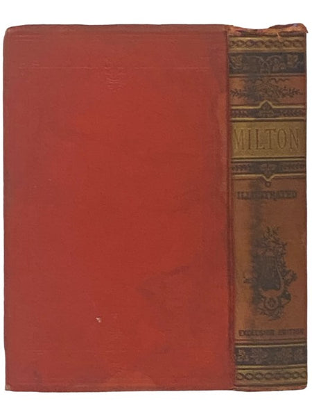 The Poetical Works of John Milton, with Memoir and Notes (Complete Edition)