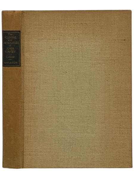 The Scandal and Credulities of John Aubrey