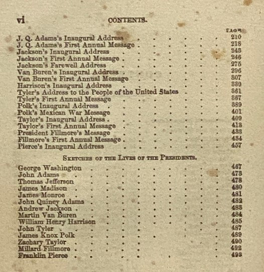 The American's Own Book, Containing the Declaration of Independence, with the Lives of the Signers; the Constitution of the United States; the Inaugural Addresses and First Annual Messages of all the Presidents, from Washington to Pierce; the Farewell Ad…