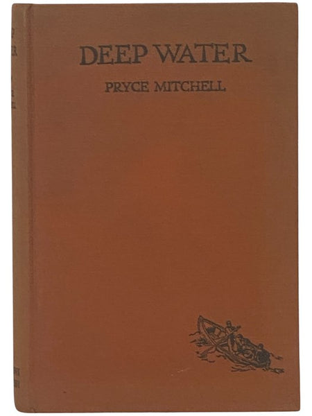 Deep Water: The Autobiography of a Sea Captain