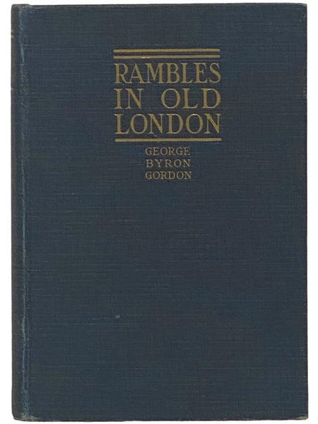 Rambles in Old London