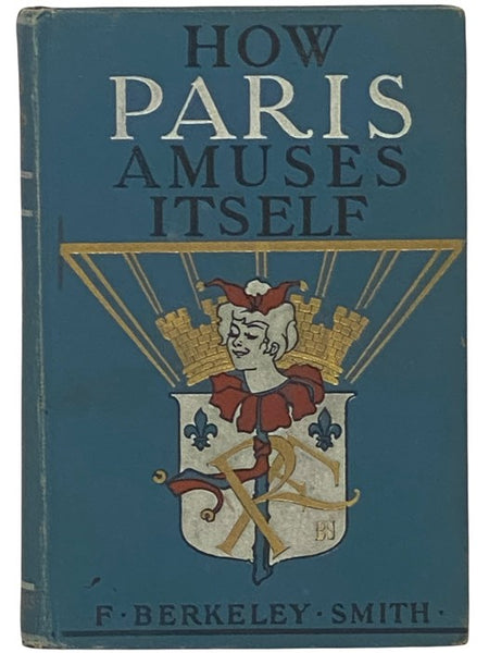 How Paris Amuses Itself
