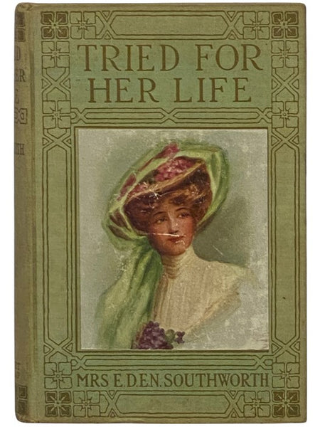Tried for Her Life (Sequel to Cruel as the Grave)