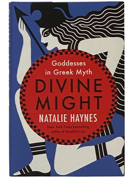 Divine Might: Goddesses and Greek Myths