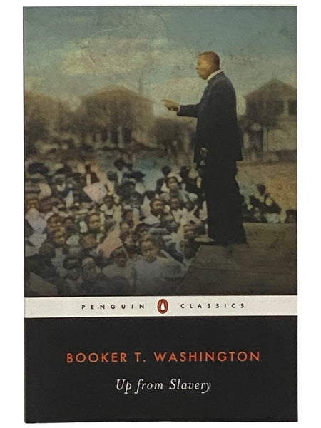 Up from Slavery (Penguin Classics)