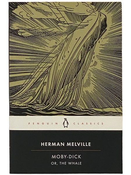 Moby-Dick; or, The Whale (Penguin Classics)