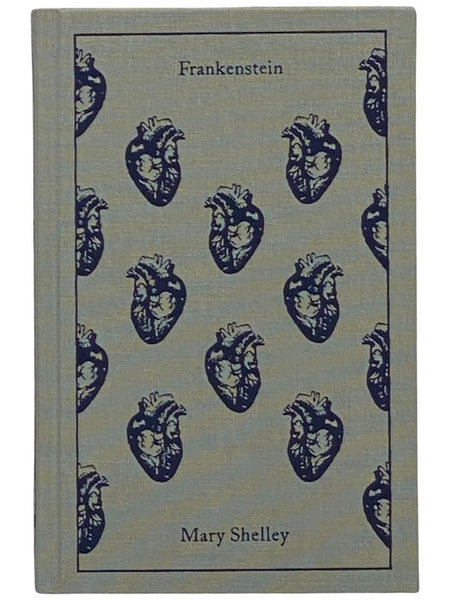 Frankenstein; or, The Modern Prometheus (Penguin Clothbound Classics)